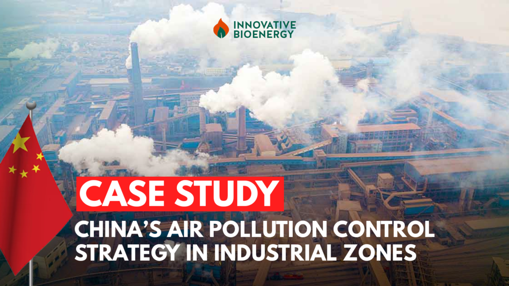 Case Study: China’s Air Pollution Control Strategy in Industrial Zones